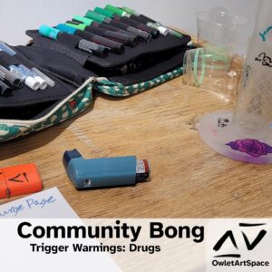 Community Bong. 2Dec2022. Myra, Derex. Trigger Warnings: Drugs