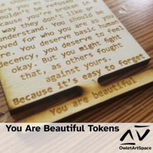You Are Beautiful Tokens. Teres, Taz.